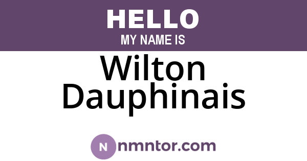 Wilton Dauphinais