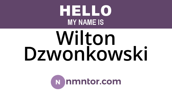 Wilton Dzwonkowski
