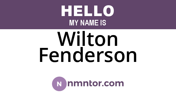 Wilton Fenderson