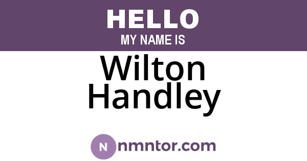 Wilton Handley