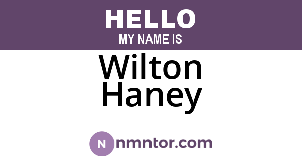 Wilton Haney