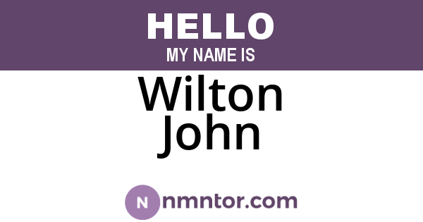 Wilton John