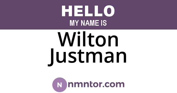 Wilton Justman