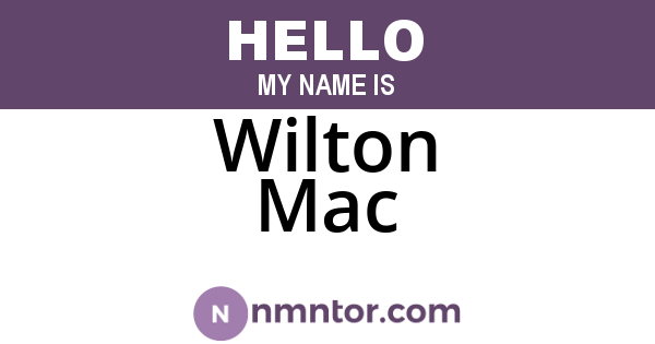 Wilton Mac