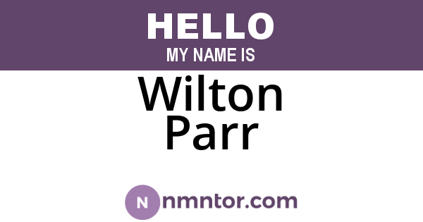 Wilton Parr