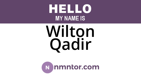 Wilton Qadir