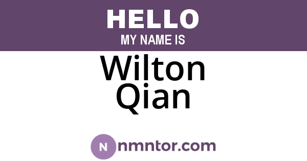 Wilton Qian