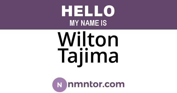Wilton Tajima