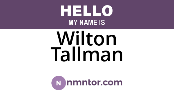 Wilton Tallman