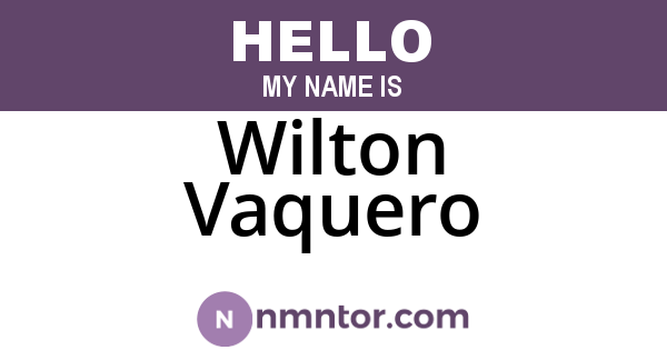 Wilton Vaquero