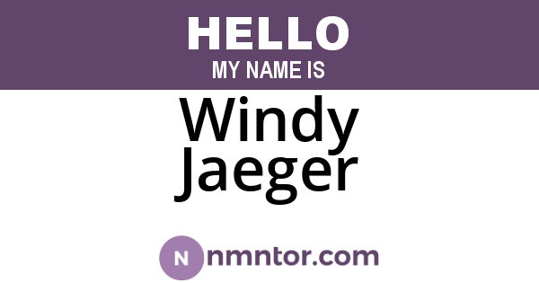 Windy Jaeger