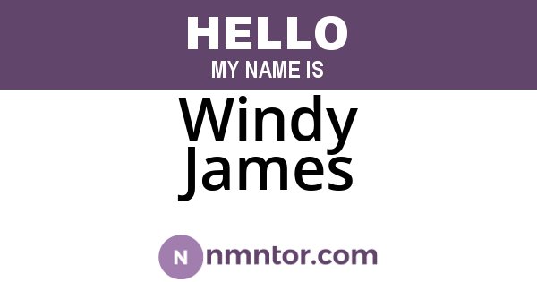 Windy James