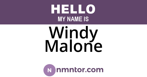 Windy Malone