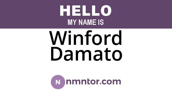 Winford Damato