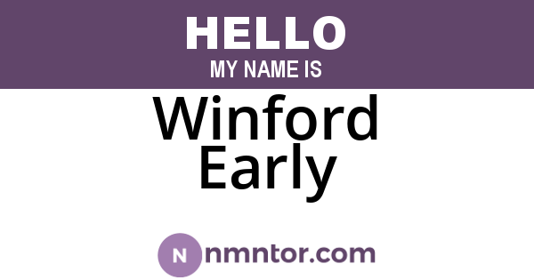 Winford Early