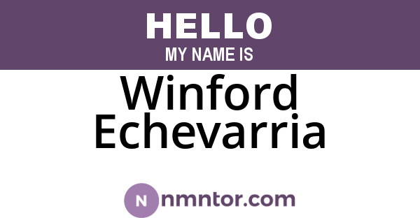 Winford Echevarria
