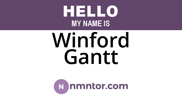 Winford Gantt