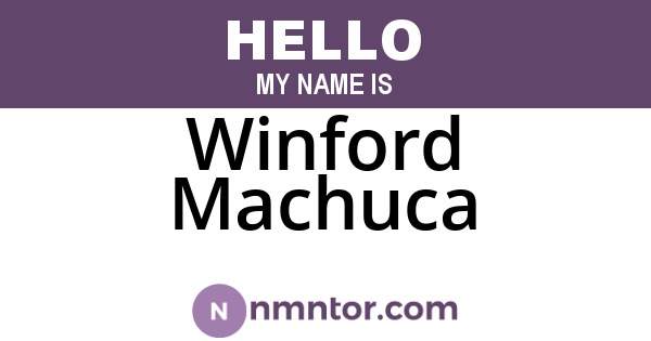 Winford Machuca