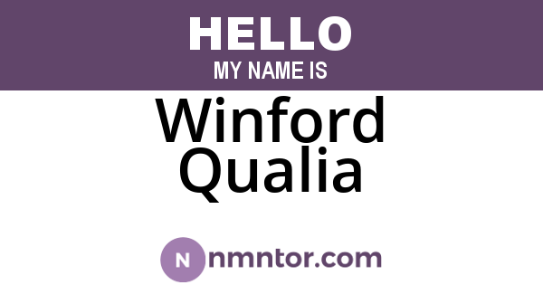 Winford Qualia