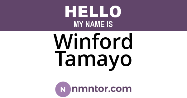 Winford Tamayo