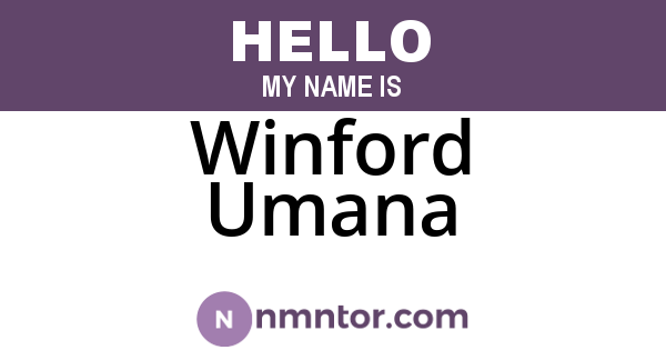 Winford Umana