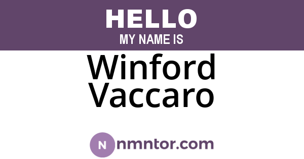 Winford Vaccaro
