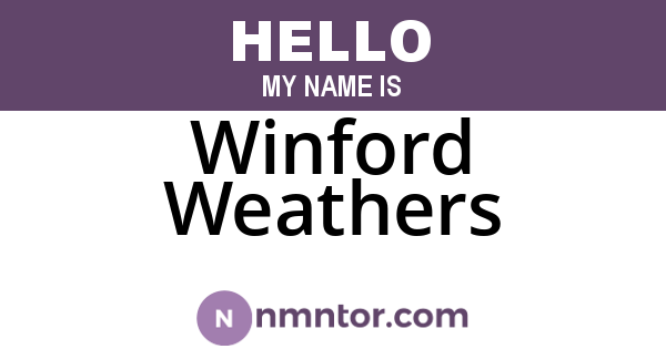 Winford Weathers