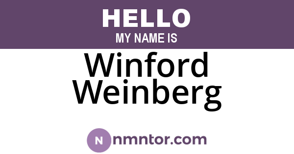 Winford Weinberg