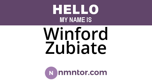 Winford Zubiate