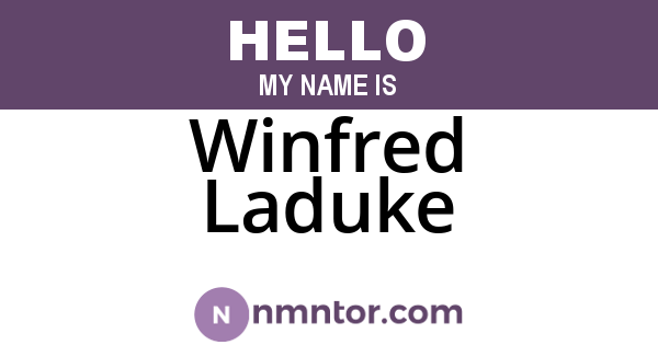 Winfred Laduke