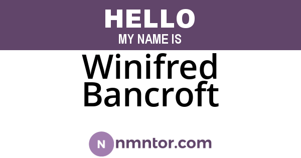 Winifred Bancroft