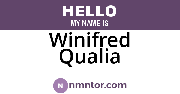 Winifred Qualia