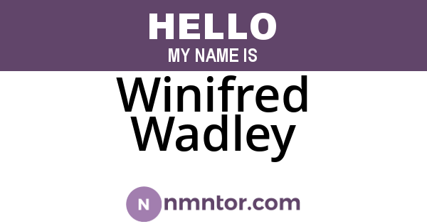 Winifred Wadley
