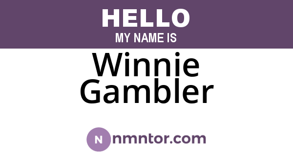 Winnie Gambler