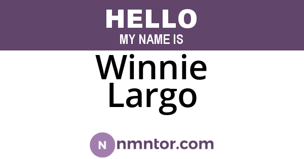 Winnie Largo