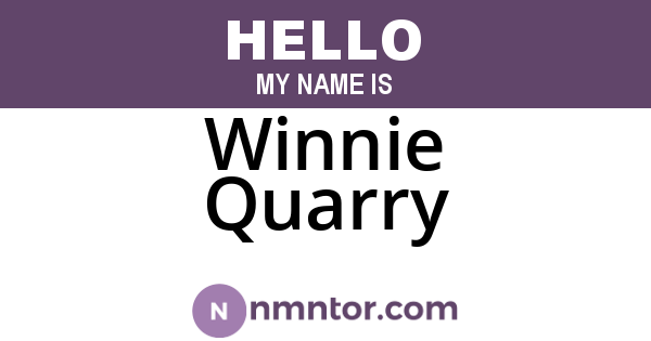 Winnie Quarry