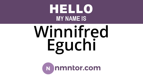 Winnifred Eguchi