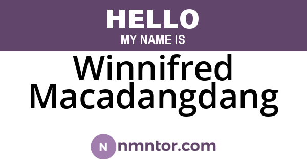 Winnifred Macadangdang