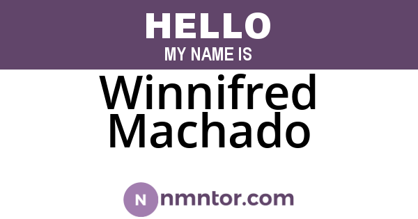 Winnifred Machado