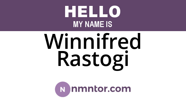 Winnifred Rastogi