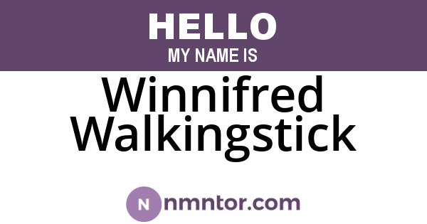 Winnifred Walkingstick