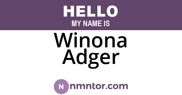 Winona Adger