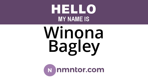 Winona Bagley