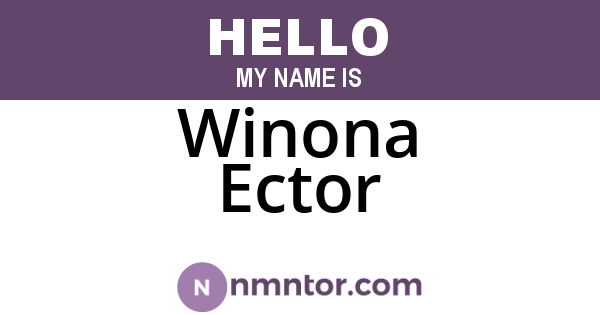 Winona Ector