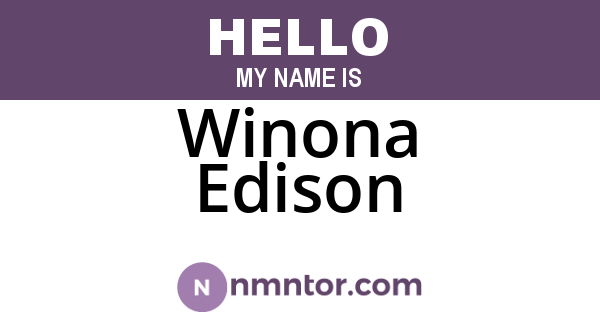 Winona Edison