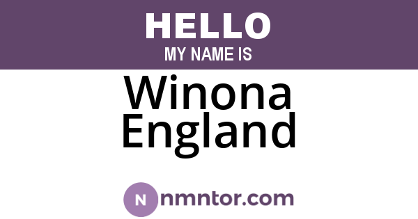 Winona England