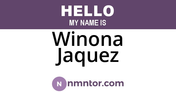 Winona Jaquez