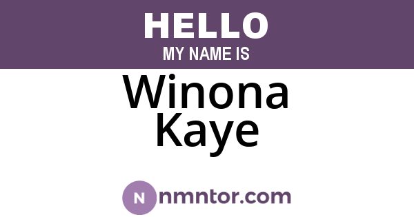 Winona Kaye