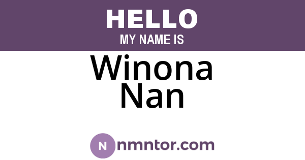 Winona Nan