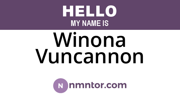 Winona Vuncannon